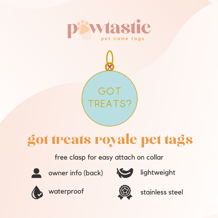 Got Treats Royale Pet Tags